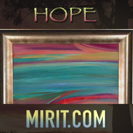 HOPE - ART by MIRIT